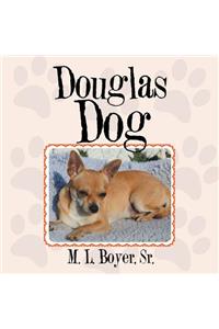 Douglas Dog