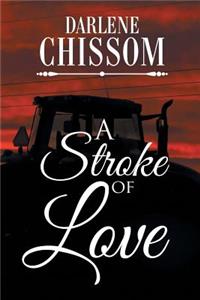 A Stroke of Love