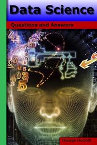 Data Science: Questions and Answers
