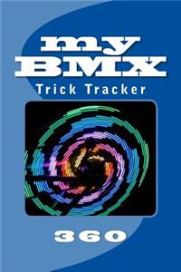 My BMX: Trick Tracker 360