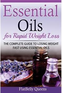 Essential Oils for Rapid Weight Loss