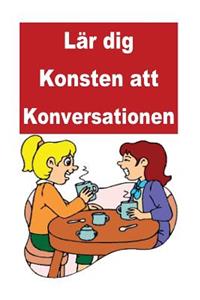 Lär dig Konsten att Konversationen