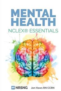 Mental Health NCLEX Essentials (a Study Guide for Nursing Students)