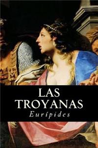 Las Troyanas