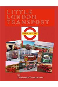 Little London Transport - London Buses