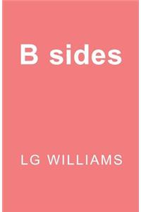 B sides