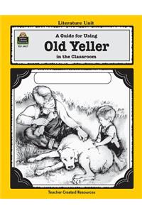 Guide for Using Old Yeller in the Classroom