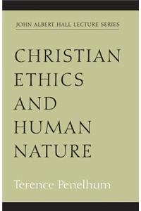 Christian Ethics and Human Nature