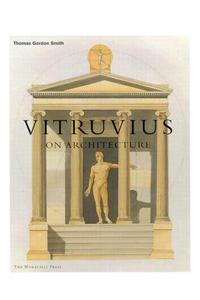 Vitruvius on Architecture