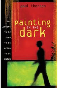 Painting in the Dark