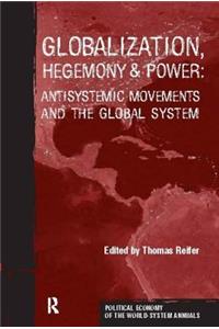 Globalization, Hegemony and Power