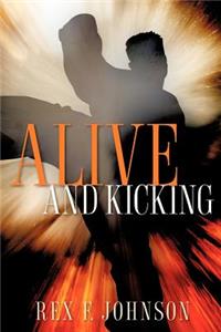 Alive and Kicking