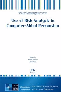 Use of Risk Analysis in Computer-Aided Persuasion