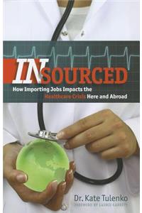 Insourced