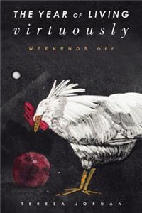 The Year of Living Virtuously