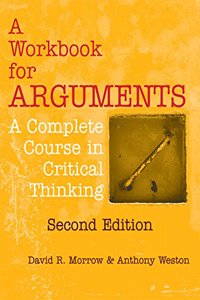 A Workbook for Arguments, Second Edition