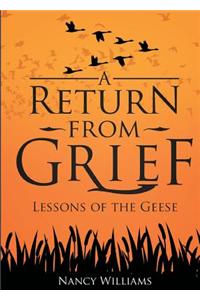 A Return from Grief