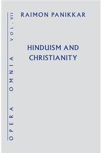 Hinduism and Christianity (Opera Omnia)