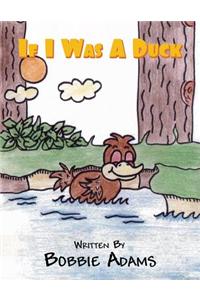 If I Was a Duck