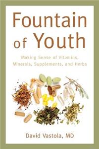 Fountain of Youth: Nutritional Therapies