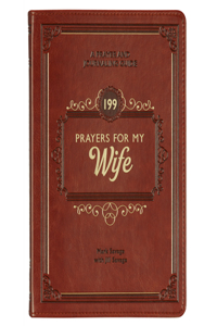 Gift Book 199 Prayers for My Wife Faux Leather