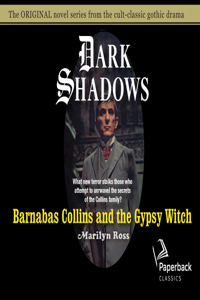 Barnabas Collins and the Gypsy Witch