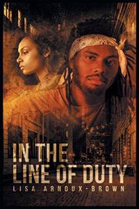 In the Line of Duty