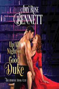 Up All Night with a Good Duke