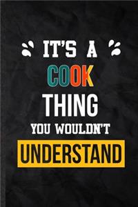 It's a Cook Thing You Wouldn't Understand