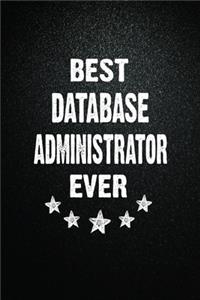 Best Database administrator Ever