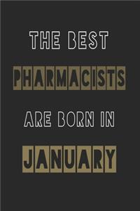 The Best pharmacists are born in January journal