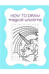 How to Draw Magical Unicorns