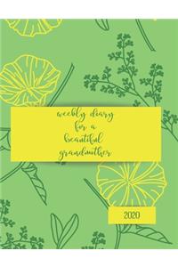 2020 Weekly Diary for my beautiful grandmother