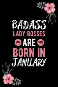 Badass lady bosses are born in January