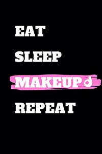 Eat Sleep Makeup Repeat