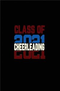 Class Of 2021 Cheerleading