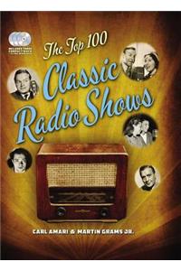 The Top 100 Classic Radio Shows