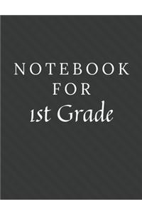 Notebook For 1st Grade