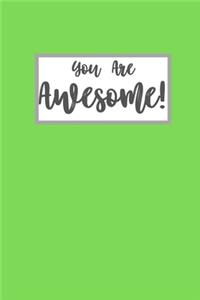 You Are Awesome