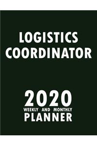 Logistics Coordinator 2020 Weekly and Monthly Planner