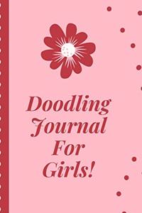 Doodle Journaling For Girls