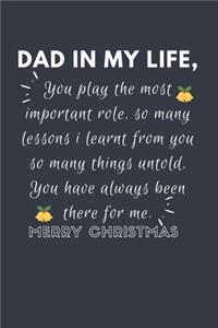 Dad In My Life, You Play The Most Important Role