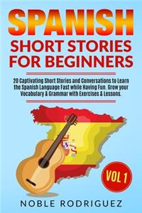 Spanish Short Stories for Beginners