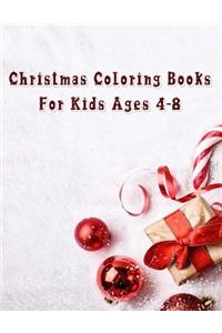 Christmas Coloring Books For Kids Ages 4-8: Christmas Coloring Books For Kids Ages 4-8, Christmas Coloring Book.50 Story Paper Pages. 8.5 in x 11 in Cover.