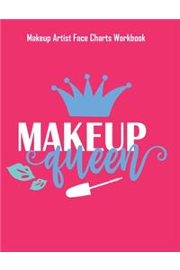 Makeup Queen- Makeup Artist Face Charts Workbook