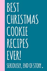 Best Christmas Cookie Recipes Ever