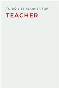To-Do List Planner For Teacher