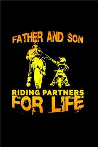 Father and Son riding partners for life