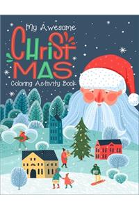 My Awesome Christmas Coloring Activity Book