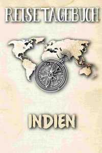 Reisetagebuch Indien